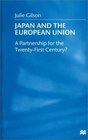 Japan and the European Union  A Partnership for the TwentyFirst Century