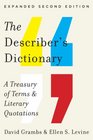 The Describer's Dictionary A Treasury of Terms  Literary Quotations