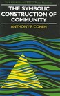 The Symbolic Construction of Community