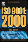 ISO 9001 2000 In Brief