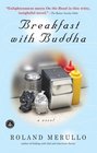 Breakfast with Buddha (Breakfast with Buddha, Bk 1)