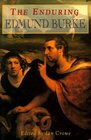 The Enduring Edmund Burke Bicentennial Essays
