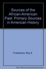 Sources of the AfricanAmerican Past Primary Sources in American History