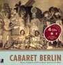 Cabaret Berlin: Revue, Kabarett And Film Music Between The Wars