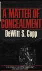 A Matter of Concealment