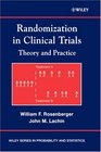 Randomization in Clinical Trials Theory and Practice