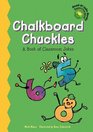 Chalkboard Chuckles A Book of Classroom Jokes
