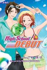 High School Debut  Vol 5 Includes Volumes 13 14  15