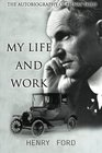 MY Life And Work The Autobiography Of Henry Ford