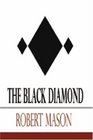 The Black Diamond