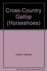 Cross-Country Gallop (Horseshoes, No. 3)
