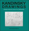 Kandinsky Drawings Volume Two Sketchbooks Catalogue Raisonne