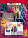 Hands on Dyeing