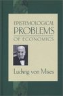 Epistemological Problems of Economics