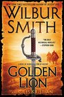 Golden Lion A Novel of Heroes in a Time of War