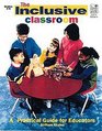 The Inclusive Classroom A Practical Guide for Educators