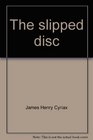 The slipped disc