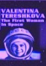 It is I Sea Gull Valentina Tereshkova First Woman in Space