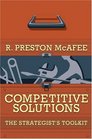 Competitive Solutions  The Strategist's Toolkit