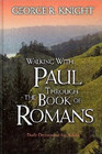 Walking with Paul Through the Book of Romans