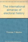 The international almanac of electoral history