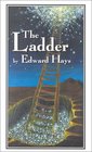 The Ladder ParableStories of Ascension and Descension