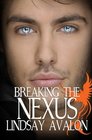 Breaking the Nexus
