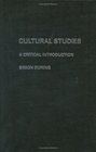 Cultural Studies A Critical Introduction