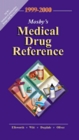 Mosby's 19992000 Medical Drug Reference
