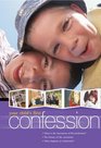 Your Child's First Confession Preparing for the Sacrament of Reconciliation Preparing for the Sacrament of Reconciliation