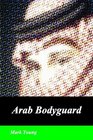 Arab Bodyguard