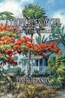 A Tropical Frontier Tales of Old Florida