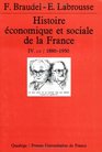 Histoire conomique et sociale de la France tome 4  18801950