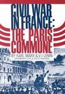 The Civil War in France The Paris Commune