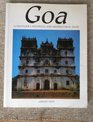 Goa A Travellers Historical and Architectural Guide