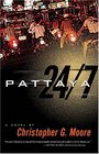 Pattaya 24/7 (Vincent Calvino, Bk 8)