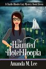 The Haunted Hotel Hoopla