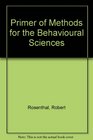 Primer of Methods for the Behavioural Sciences