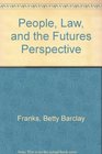 People Law and the Futures Perspective