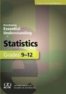 Developing Essential Understanding of Statistics for Teaching Mathematics in Grades 912
