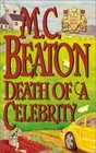 Death of a Celebrity (Hamish Macbeth, Bk 18)