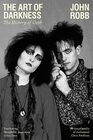 The art of darkness The history of goth