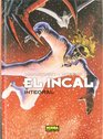 El Incal / The incal Edicion integral con el color original / Integral Edition With Original Color