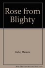 Rose from Blighty