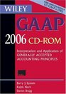 Wiley GAAP CD ROM   Interpretation and Application of Generally Accepted Accounting Principles 2006