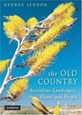 The Old Country Australian Landscapes Plants and People