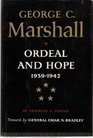 George C Marshall  Volume 2 Ordeal and Hope 1939  1942
