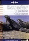 Lonely Planet Ecuador Y Las Islas Galapagos