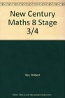 New Century Maths 8 Stage 3/4