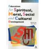 Education for Spiritual, Moral, Social and Cultural Development